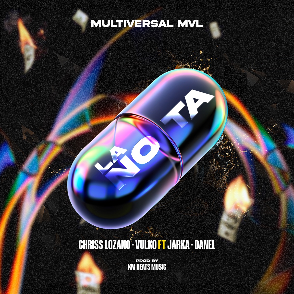 La Nota (feat. Jarka & DANÊL) - Single by Multiversal MVL, Chriss Lozano & Vulko album cover