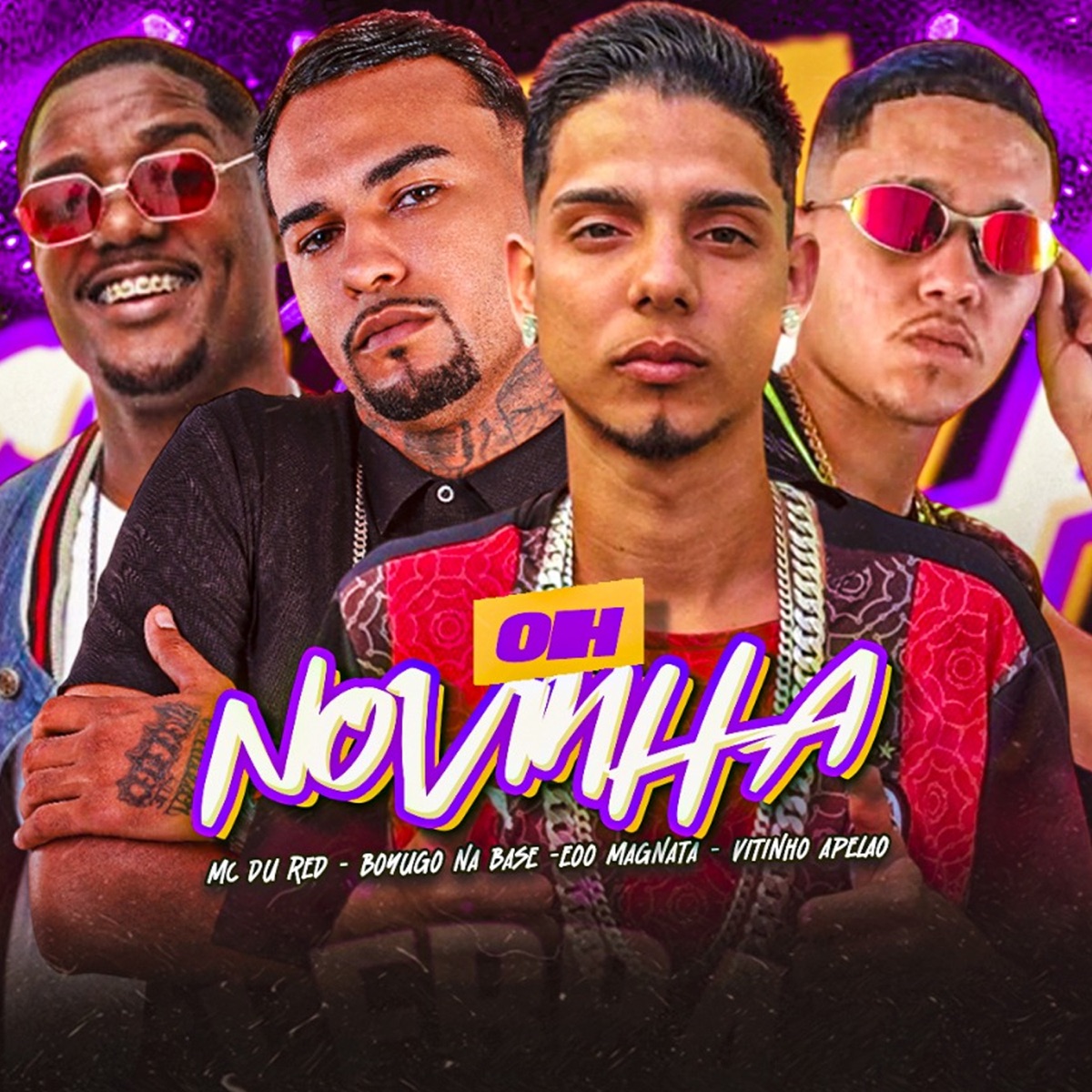 Oh Novinha (feat. Vitinho Apelão) - Single by Boyugo na Base, EOO MAGNATA & MC Du Red album cover