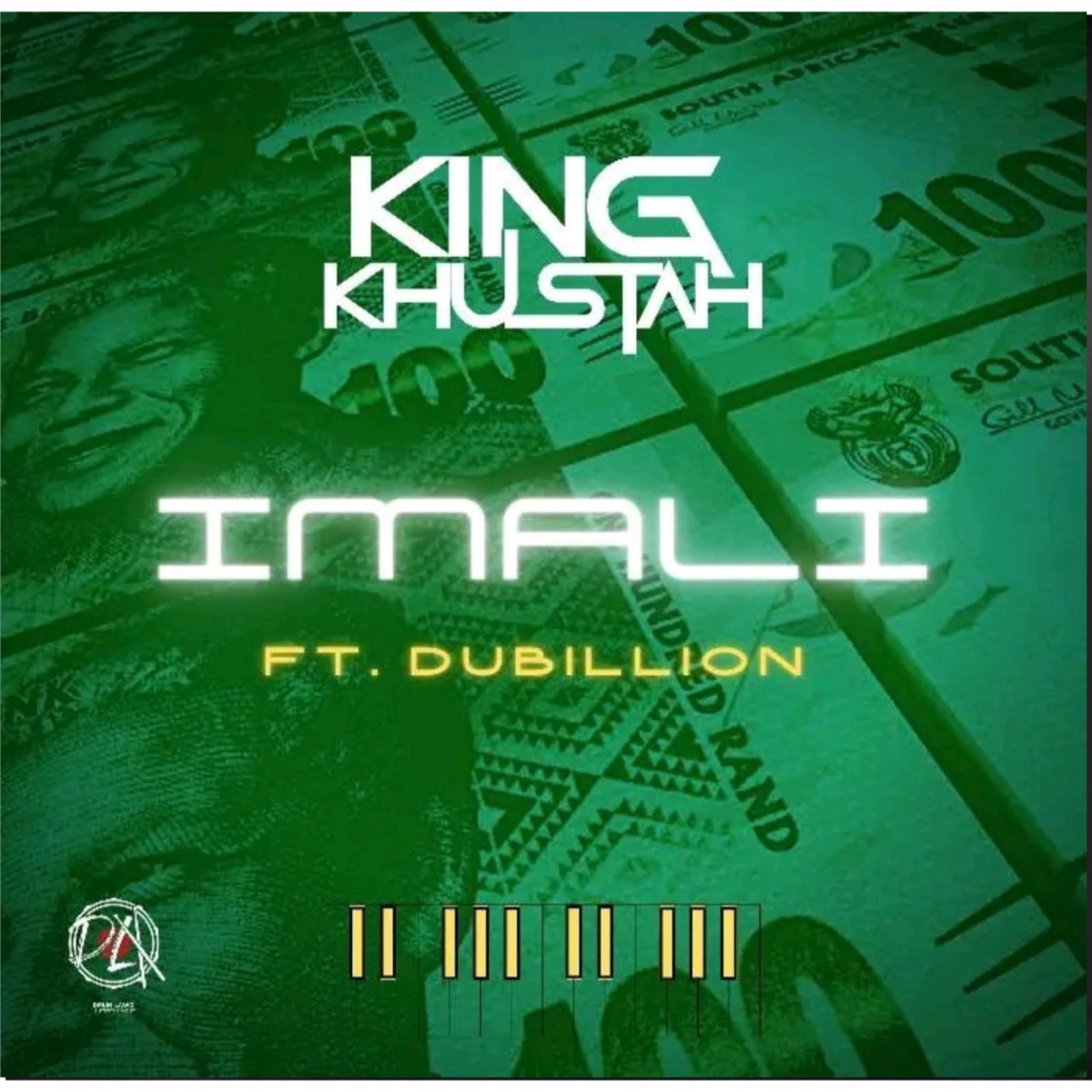 Imali (feat. Dubillion) - Single by King Khustah album cover