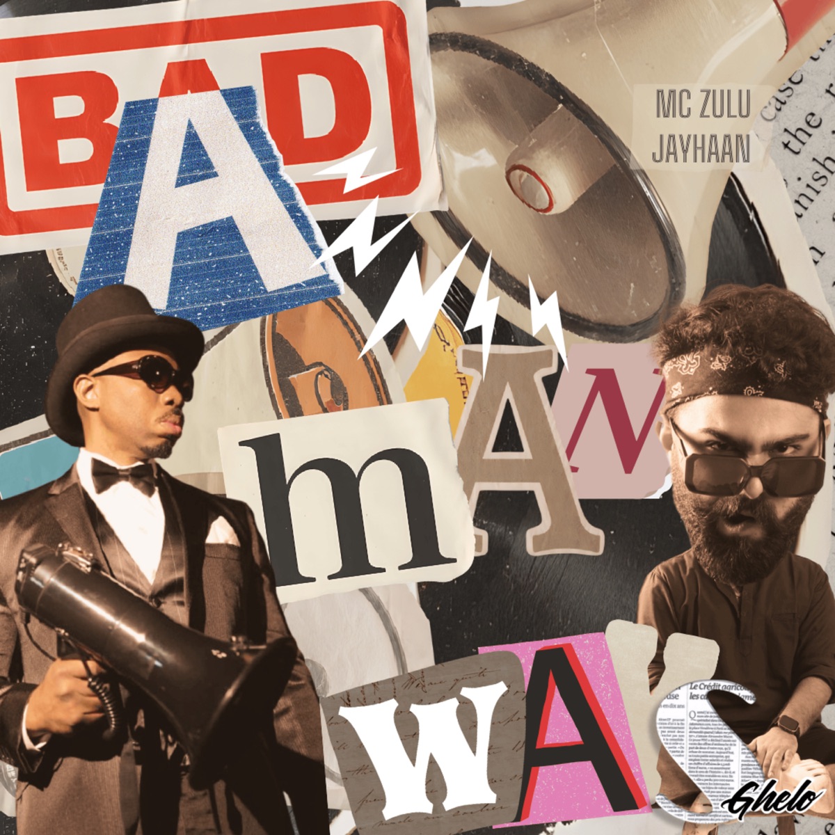 Bad Man Ways - Single by MC Zulu & Jayhaan album cover