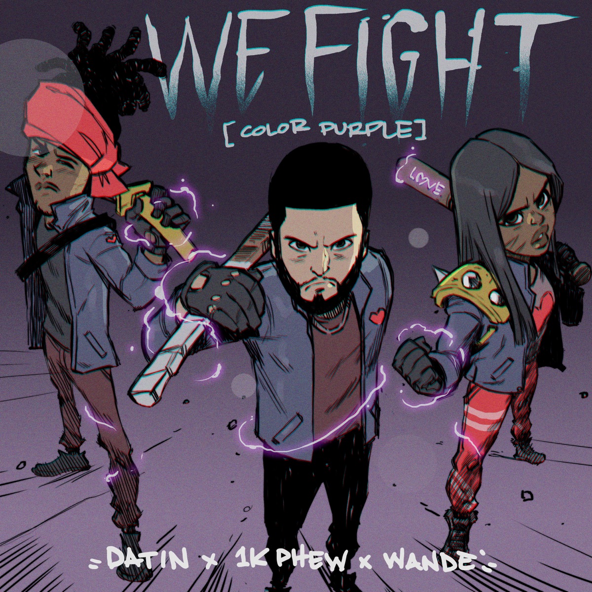 We Fight (Color Purple) [feat. 1K Phew & Wande] - Single by Datin album cover