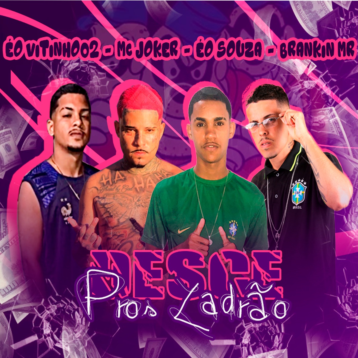 Desce pros Ladrão (feat. Éo Vitinho02) - Single by Mc Joker, Éo Souza & Brankin MR album cover
