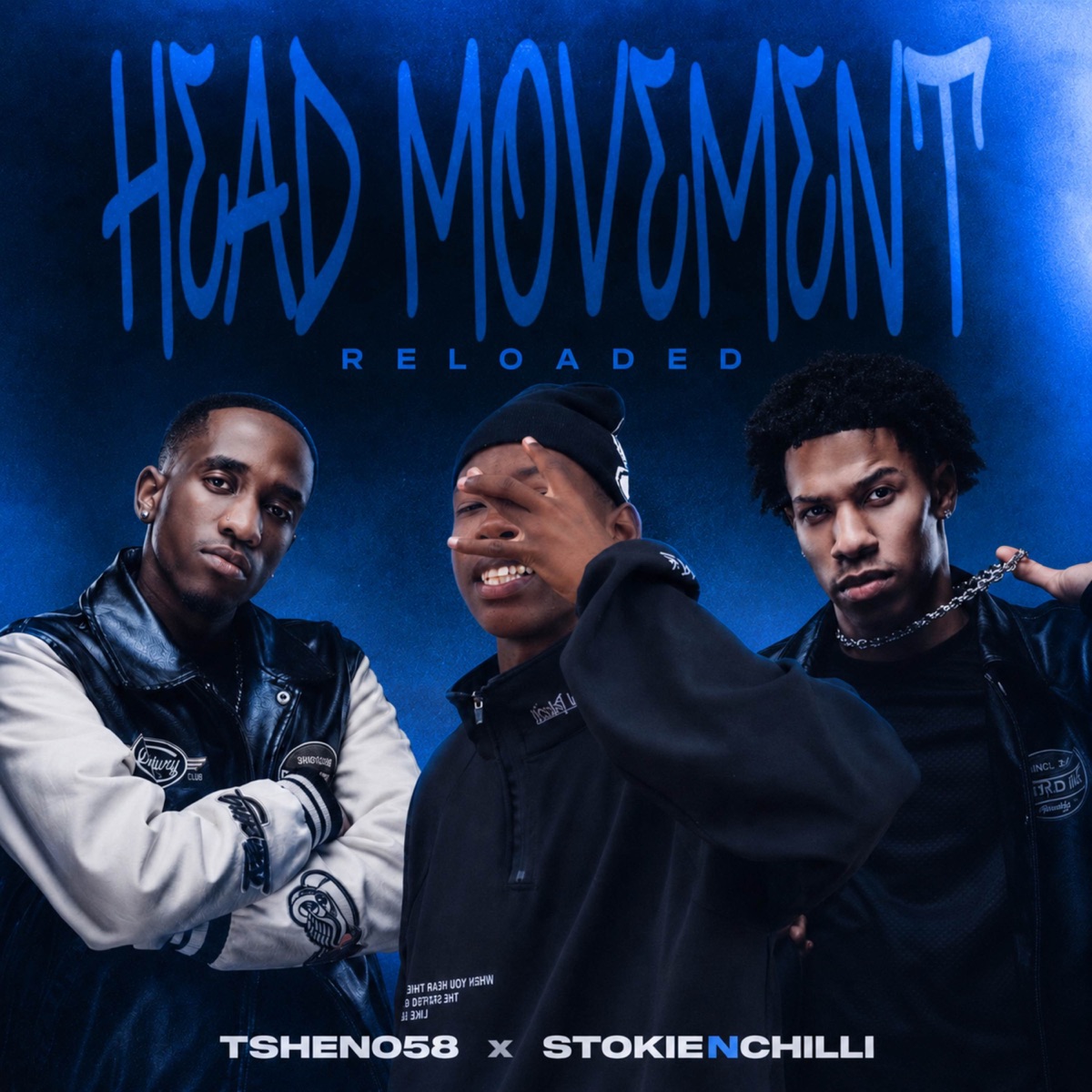Head Movement 2 (Reloaded) - Single by Tsheno58 & StokieNChilli album cover