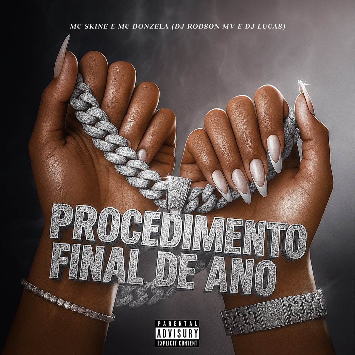 Procedimento Final de Ano - Single by MC Skine, MC Donzela, DJ Robson MV & DJ Lucas album cover