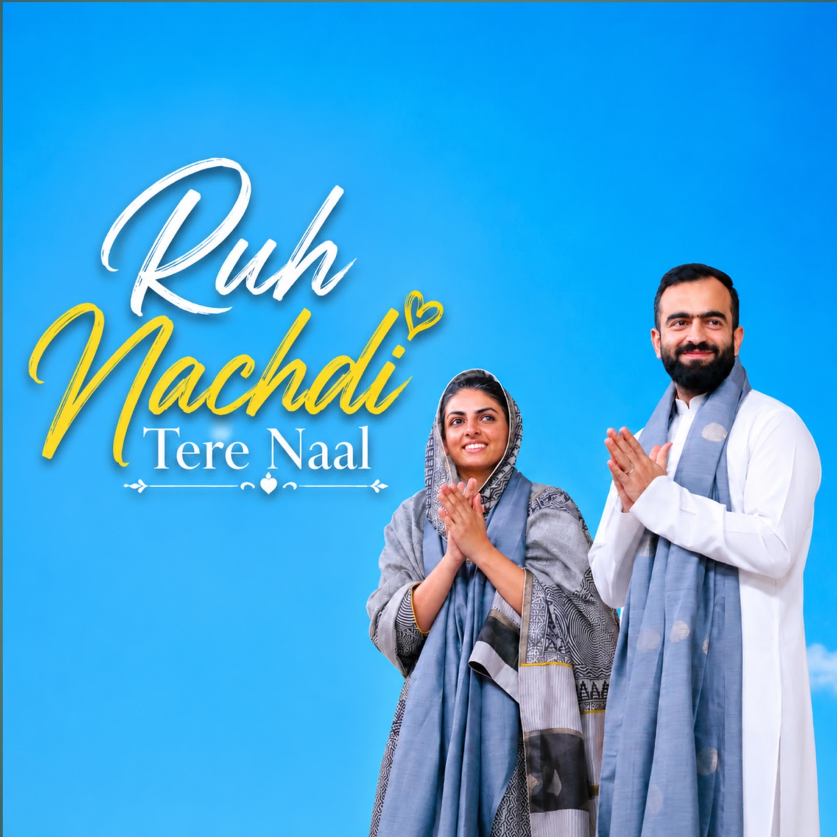 Ruh Nachdi Tere Naal - Single by Sachin Prajapati & Daksh album cover