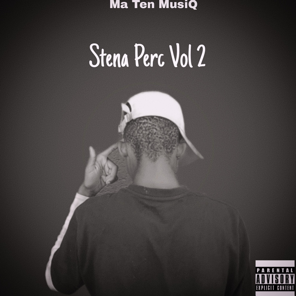 Stena Perc, Vol. 2 - EP by Ma Ten MusiQ album cover