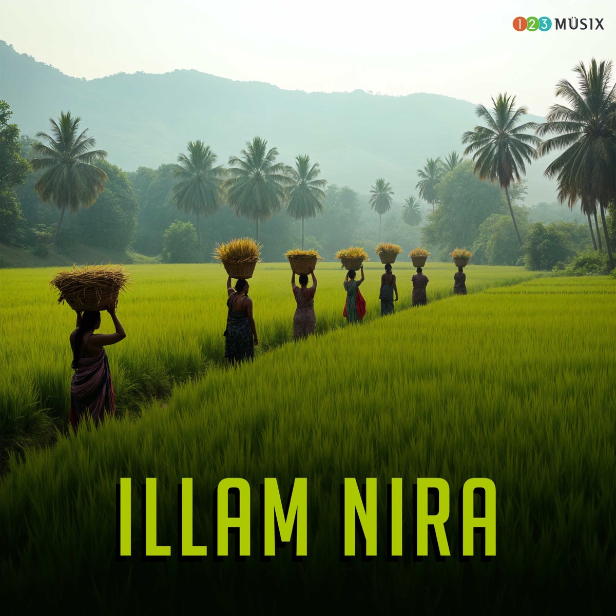 Illam Nira - Single by Ninoy Varghese, Rajkumar Radhakrishnan, Celin Shoji & Chittoor Gopi album cover
