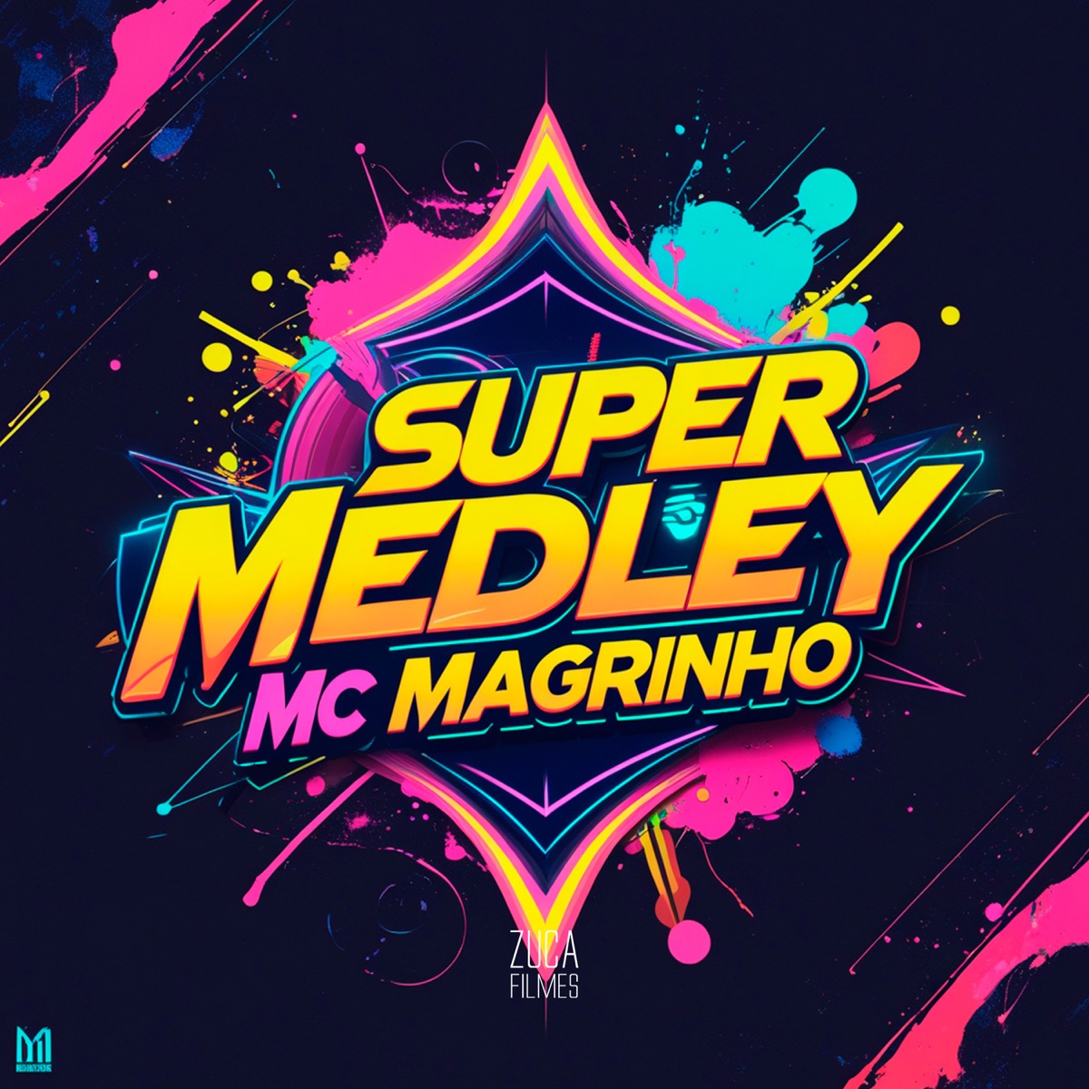 Super Medley Mc Magrinho - Single by DJ MK, Mc Magrinho & DJ MENOR RF album cover