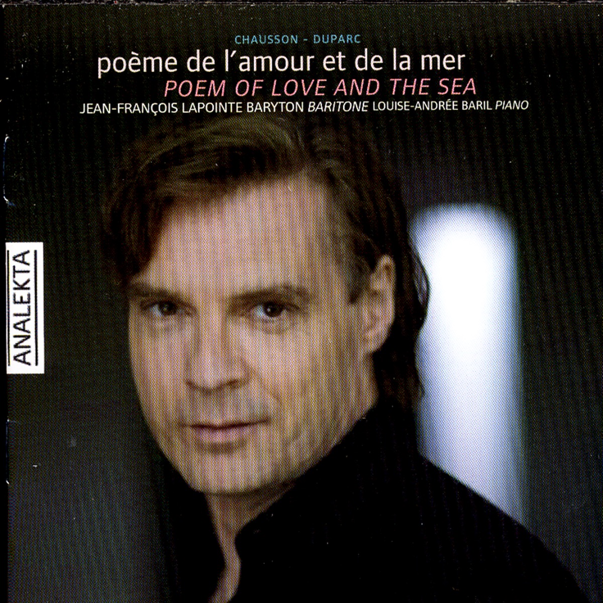 Poem of Love & the Sea by Jean-François Lapointe & Louise-Andrée Baril album cover