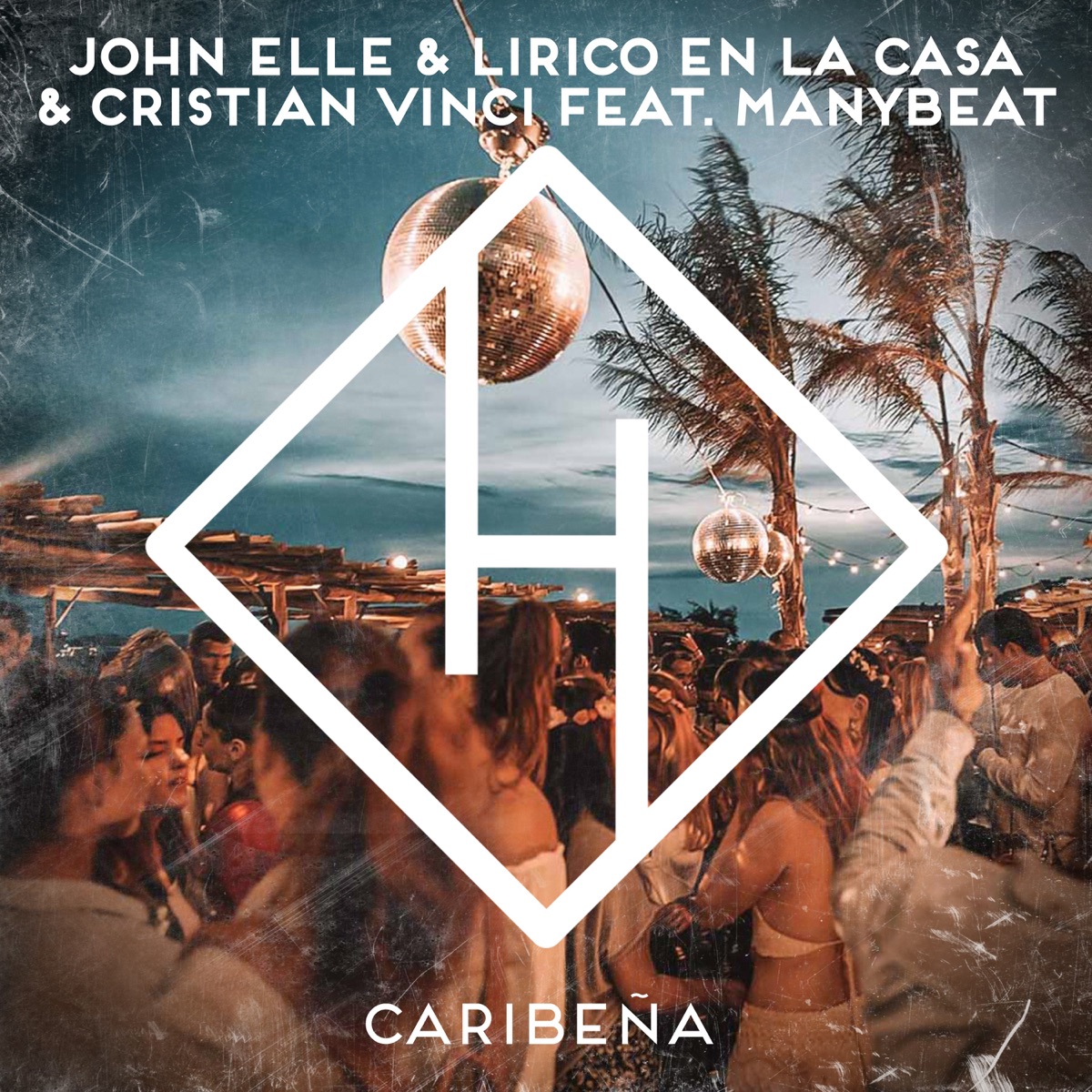 Caribeña (feat. Manybeat) [Extended Mix] - Single by JOHN ELLE, Lirico En La Casa & Cristian Vinci album cover