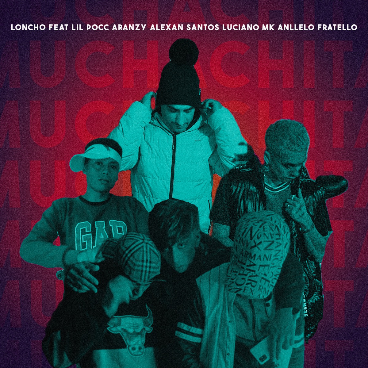 Muchachita (feat. aranzy, Alexan Santos, Luciano MK, Anllelo Fratello & LIL POCC) - Single by LONCHO album cover