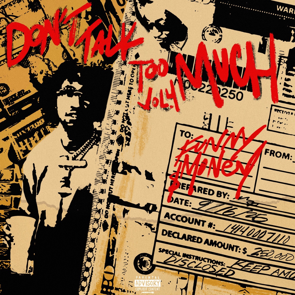Don't Talk 2 Much Vol. 4 by Funny $Money album cover