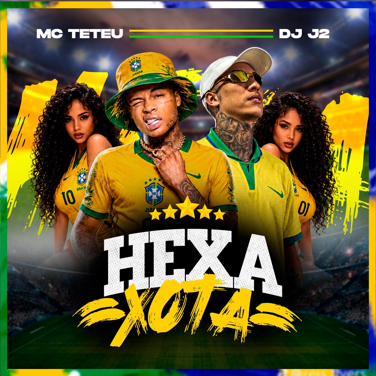 HEXAXOTA - Single by MC Teteu, DJ J2 & 2Click album cover