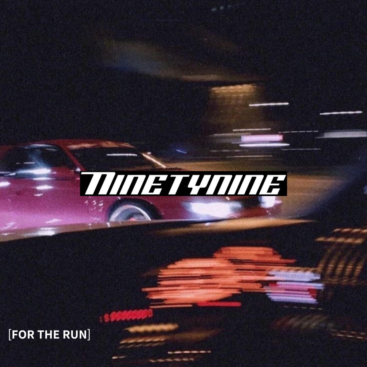 For The Run by Ninetynine album cover