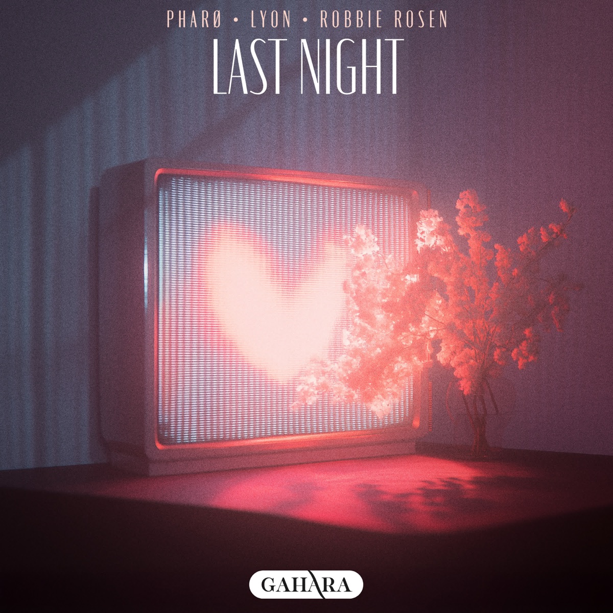 Last Night - Single by Pharo, LYON & Robbie Rosen album cover