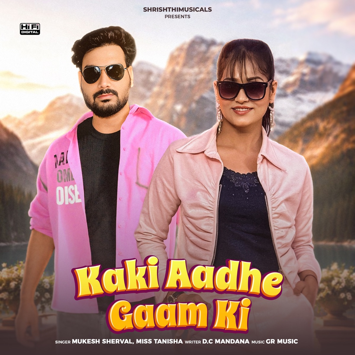 Kaki Aadhe Gaam Ki (feat. Nitin Chamanpura & Radhika Mohar) - Single by Mukesh Sherval & Miss Tanisha album cover