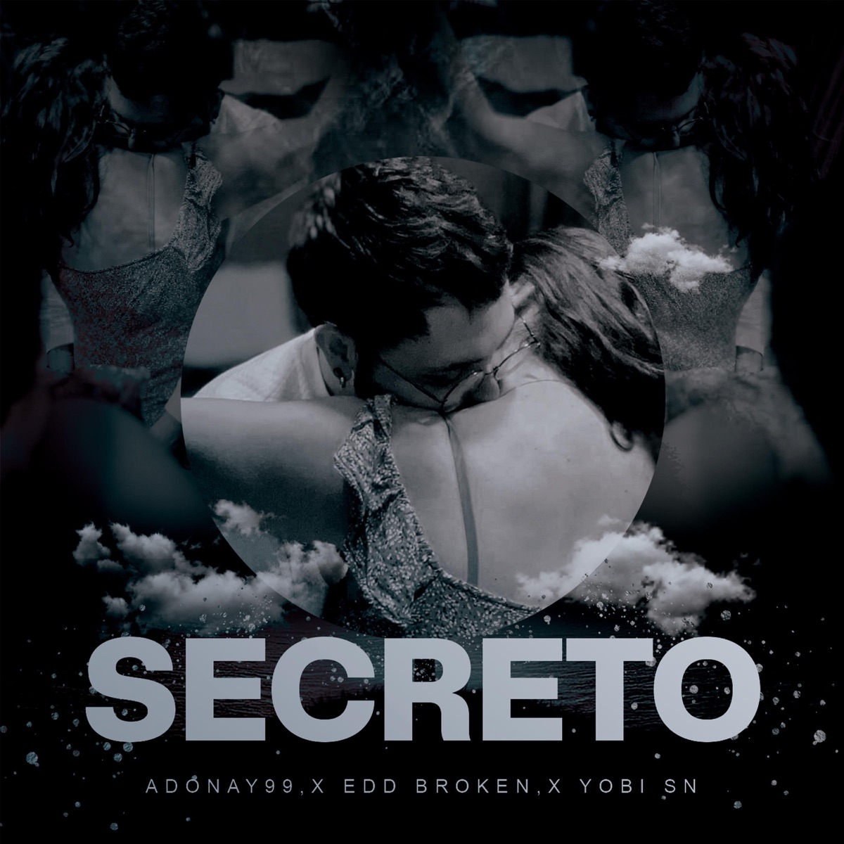 Secreto - Single by Adonay99, Edd Broken & Yobi Sn album cover