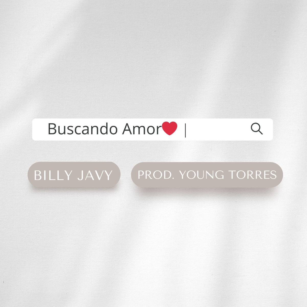 Buscando Amor❤️ - Single by Billy Javy album cover