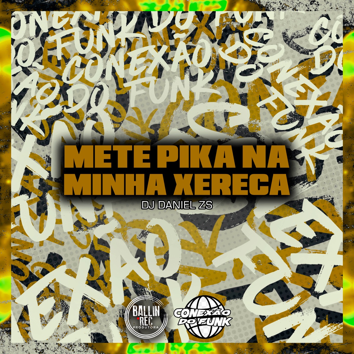 Mete Pika na Minha Xereca (feat. DJ Kaique Zs) - Single by DJ Daniel da Zs album cover