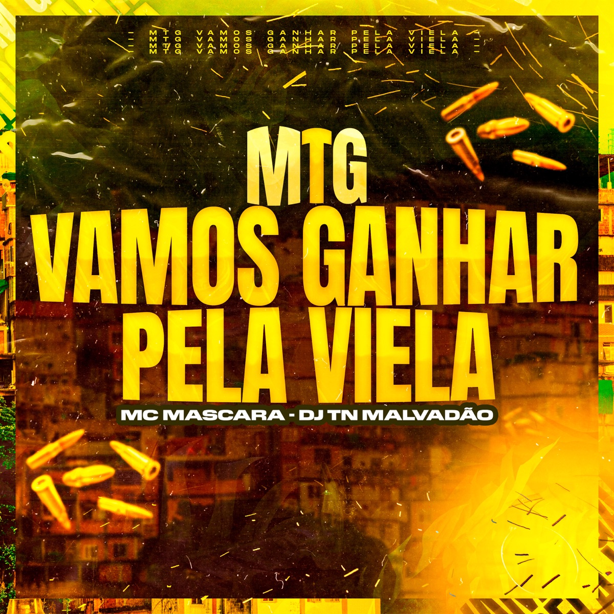 Mtg - Vamos Ganhar pela Viela - Single by Dj Tn Malvadão & mc mascara album cover