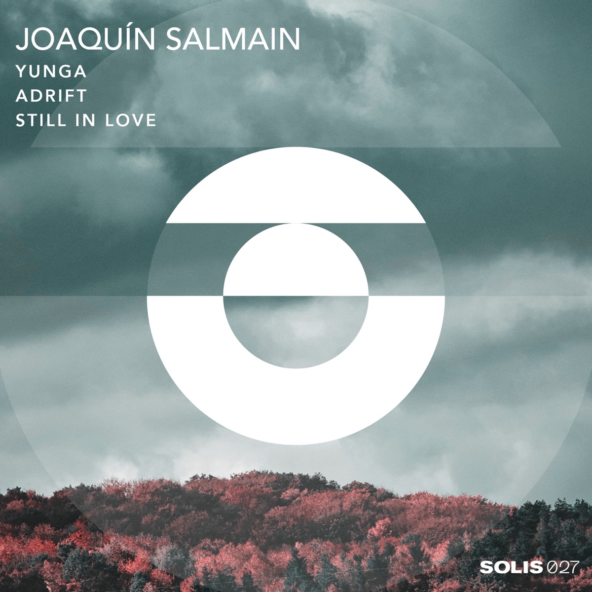 Yunga / Adrift / Still in Love - Single by Joaquín Salmain album cover