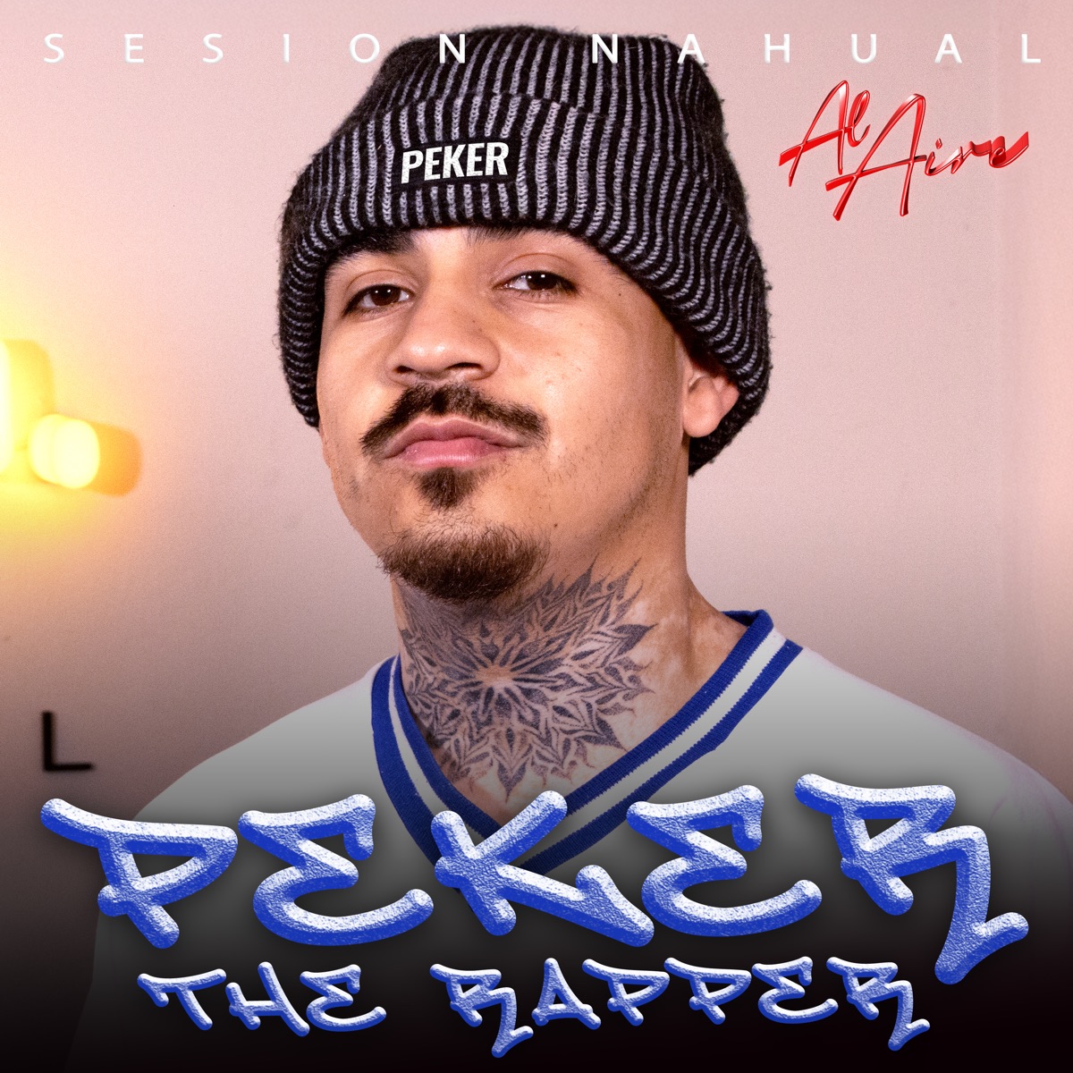 Sesión Nahual al Aire (En Vivo) - Single by Peker The Rapper & Nahual Studio album cover