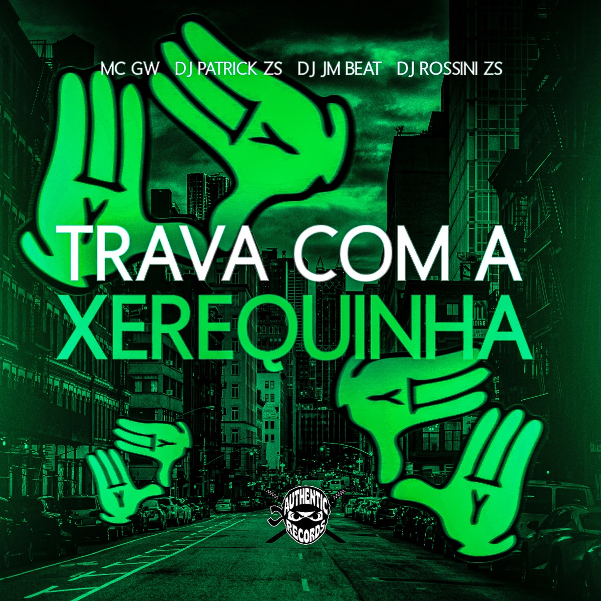 Trava Com a Xerequinha (feat. MC GW) - Single by DJ PATRICK ZS, DJ Rossini ZS & DJ JM BEAT album cover