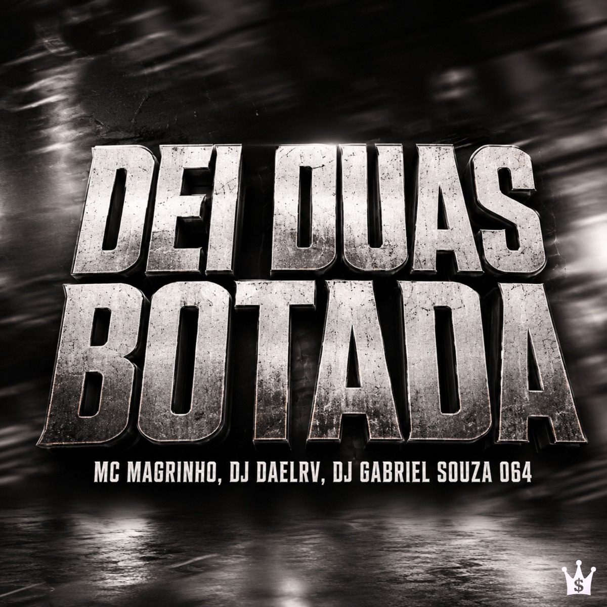 DEI DUAS BOTADA - Single by DJ DaelRV, Dj Gabriel Souza 064 & Mc Magrinho album cover