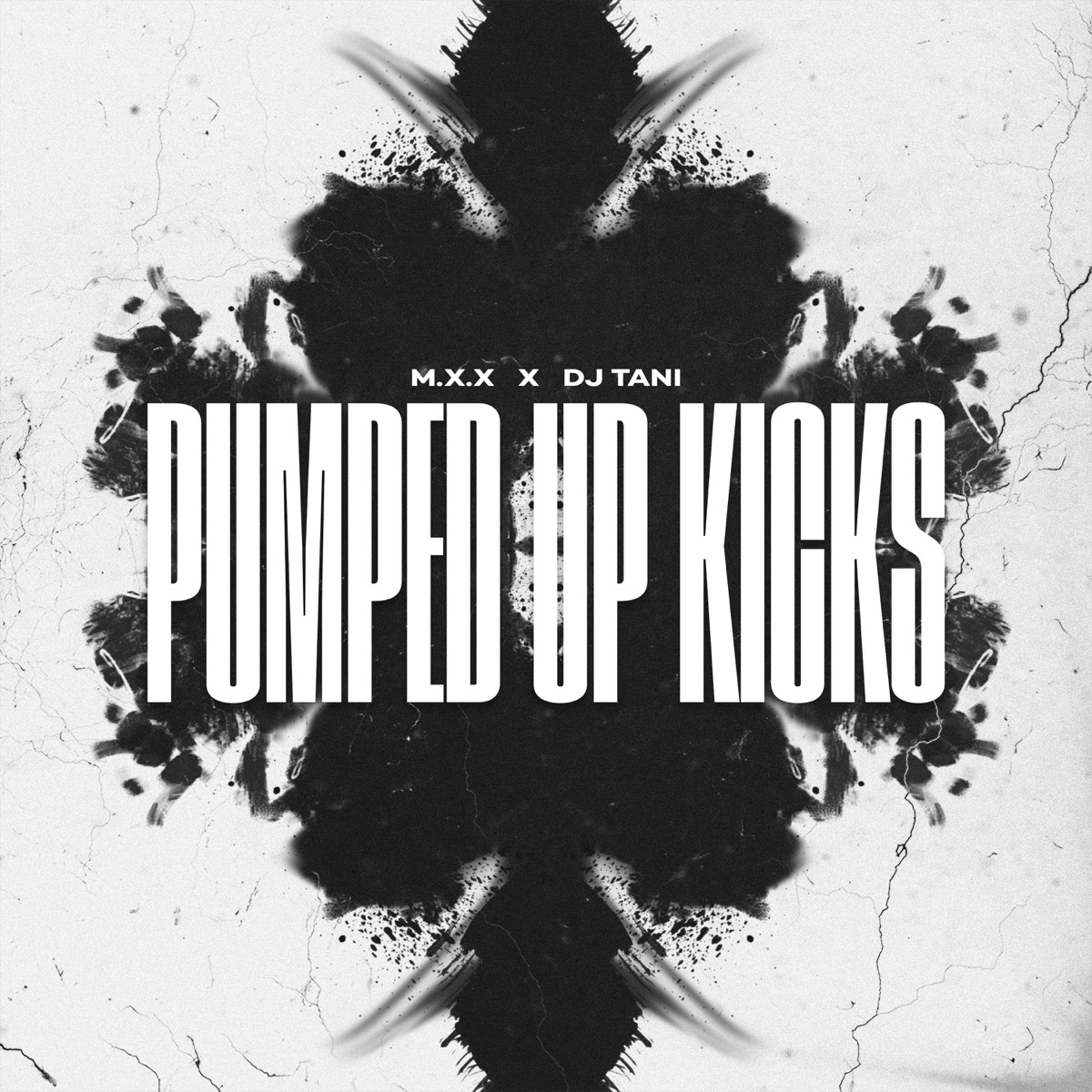 Pumped up Kicks - Single by MXX & dj tani album cover