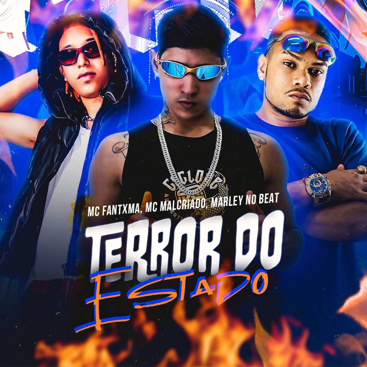 Terror do Estado - Single by Mc Fantxma, Mc MalCriado & Marley no Beat album cover
