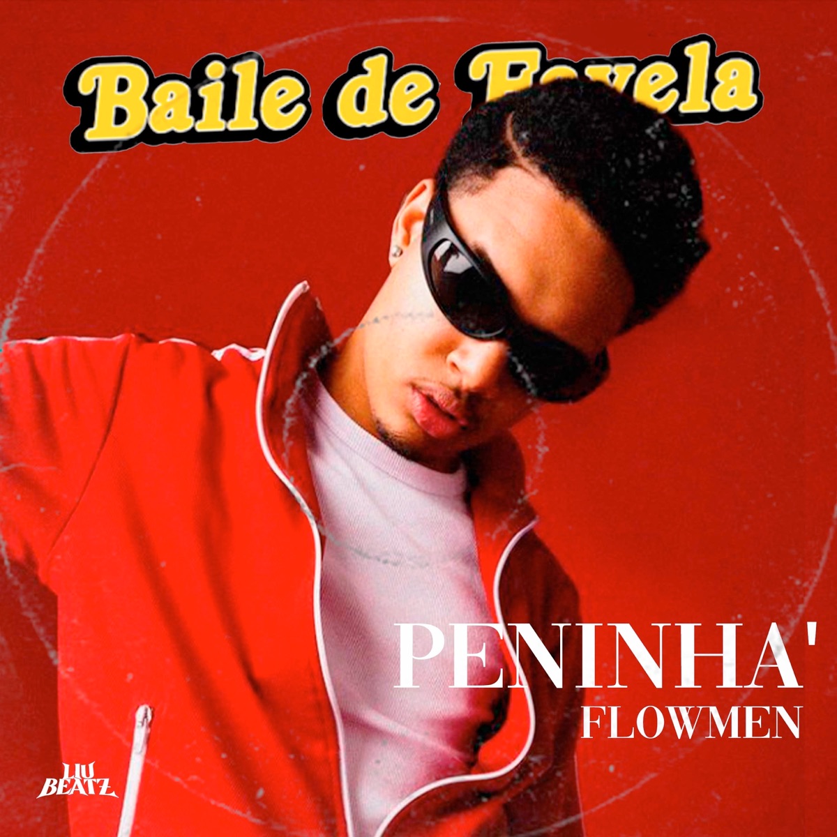 Baile de Favela (feat. Thebosh) - Single by Liu Beatz & Peninha' album cover
