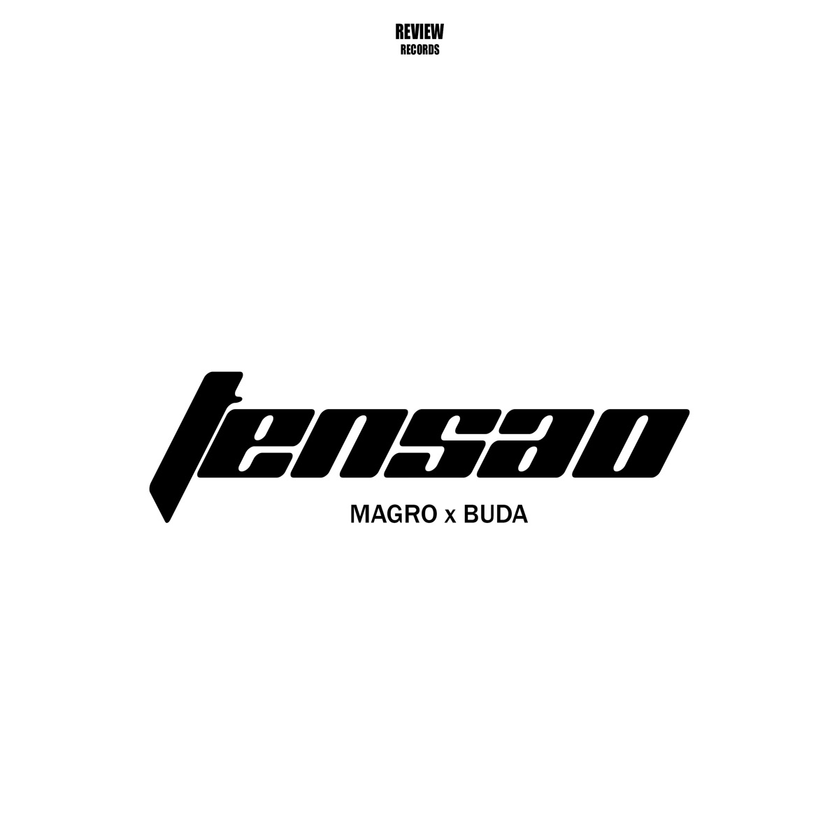 Tensão - Single by Review Records R.R., Magro & BUDA album cover