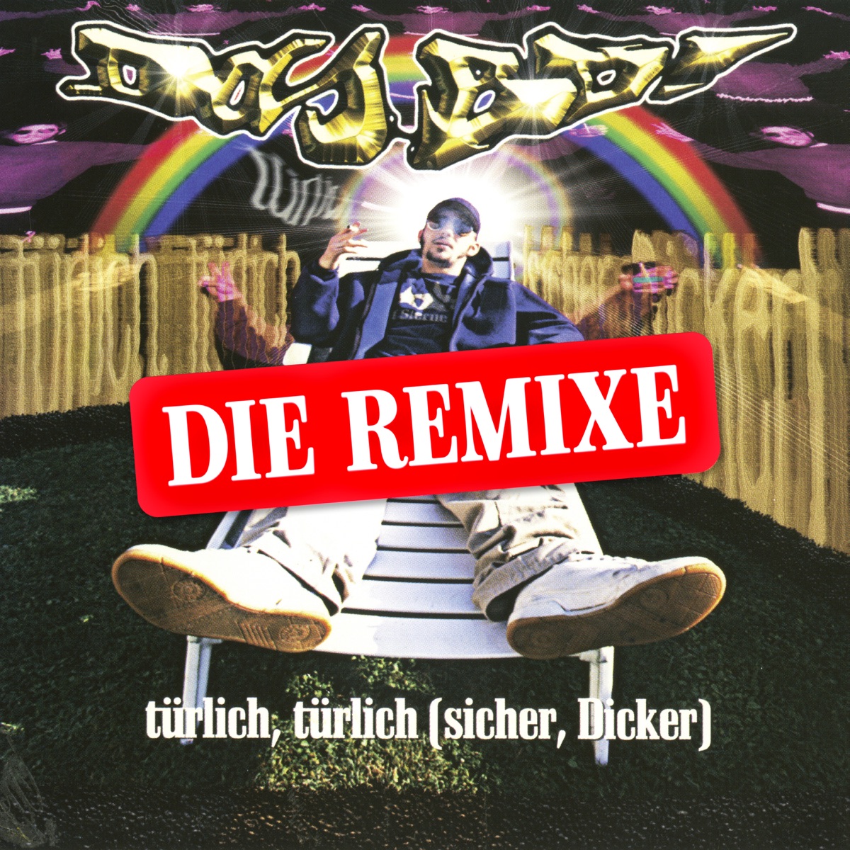 Türlich,Türlich (Sicher Dicker) [Die Remixe] - EP by Das Bo album cover
