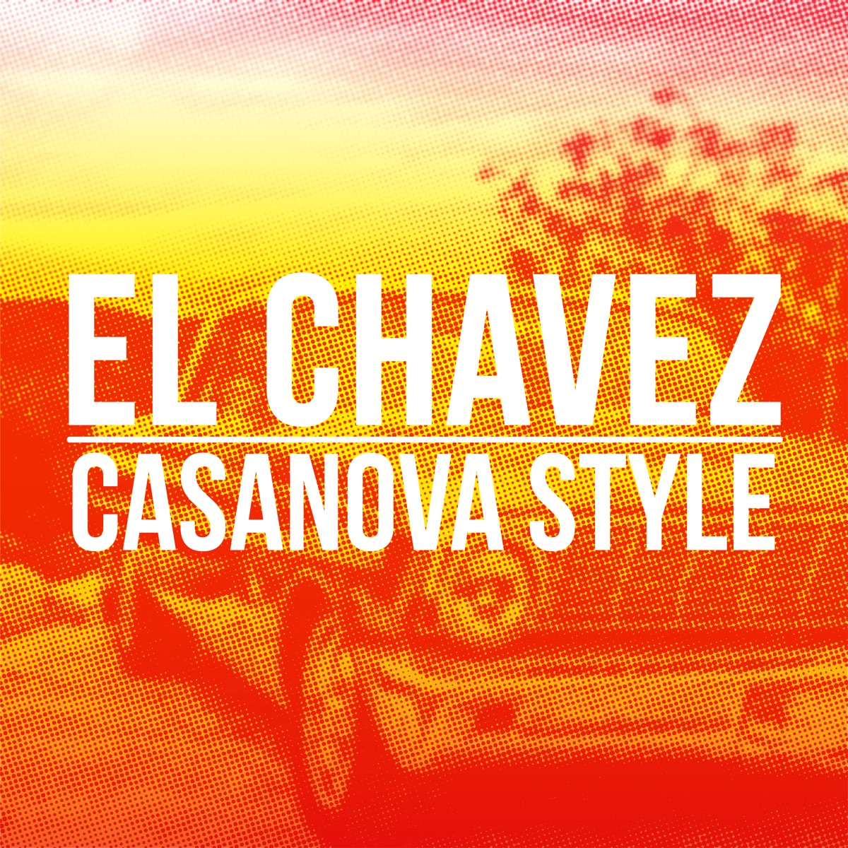 Casanova Style! - EP by El Chavez album cover