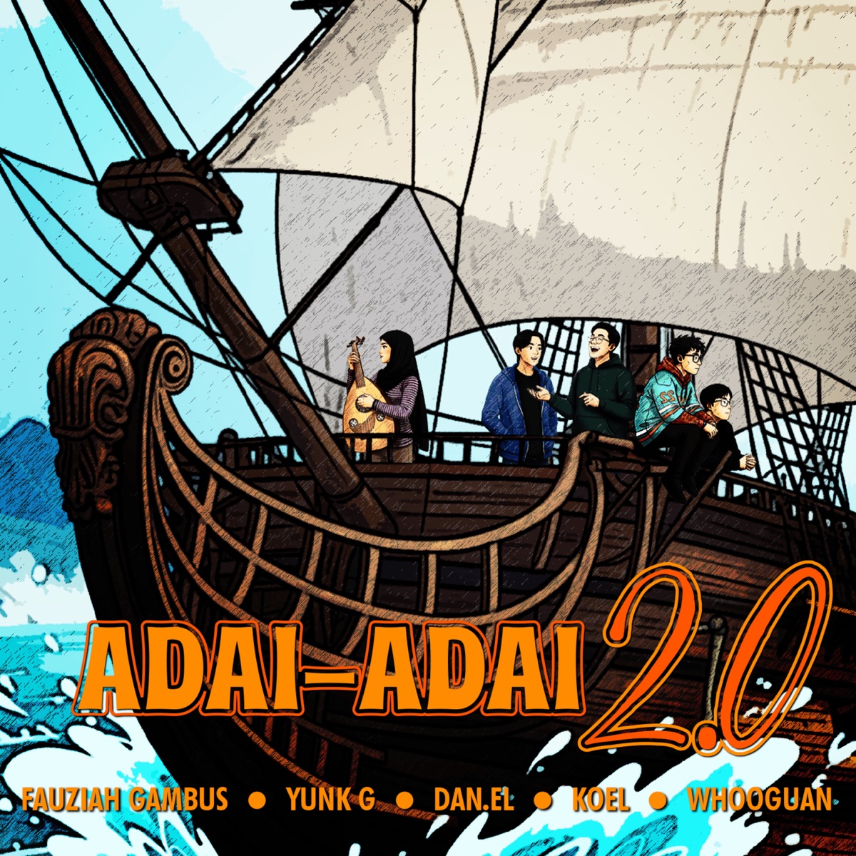 Adai-Adai 2.0 - Single by Yunk-G, Fauziah Gambus, Danel, KOEL & Whooguan album cover