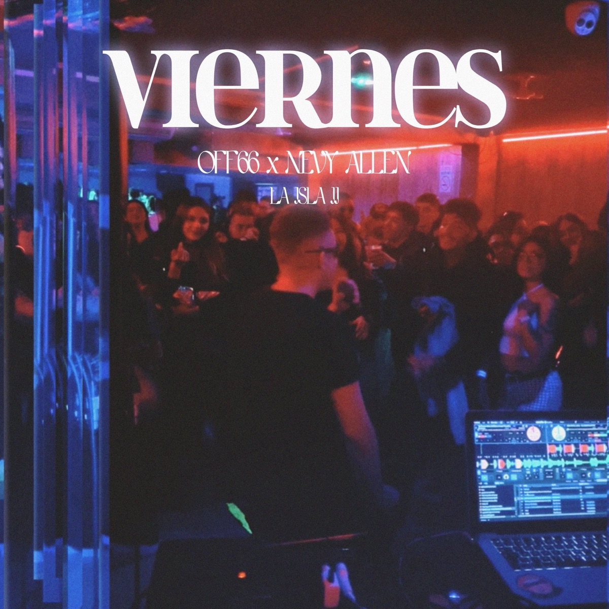 VIERNES (feat. Nevy Allen) - Single by Off 66 album cover