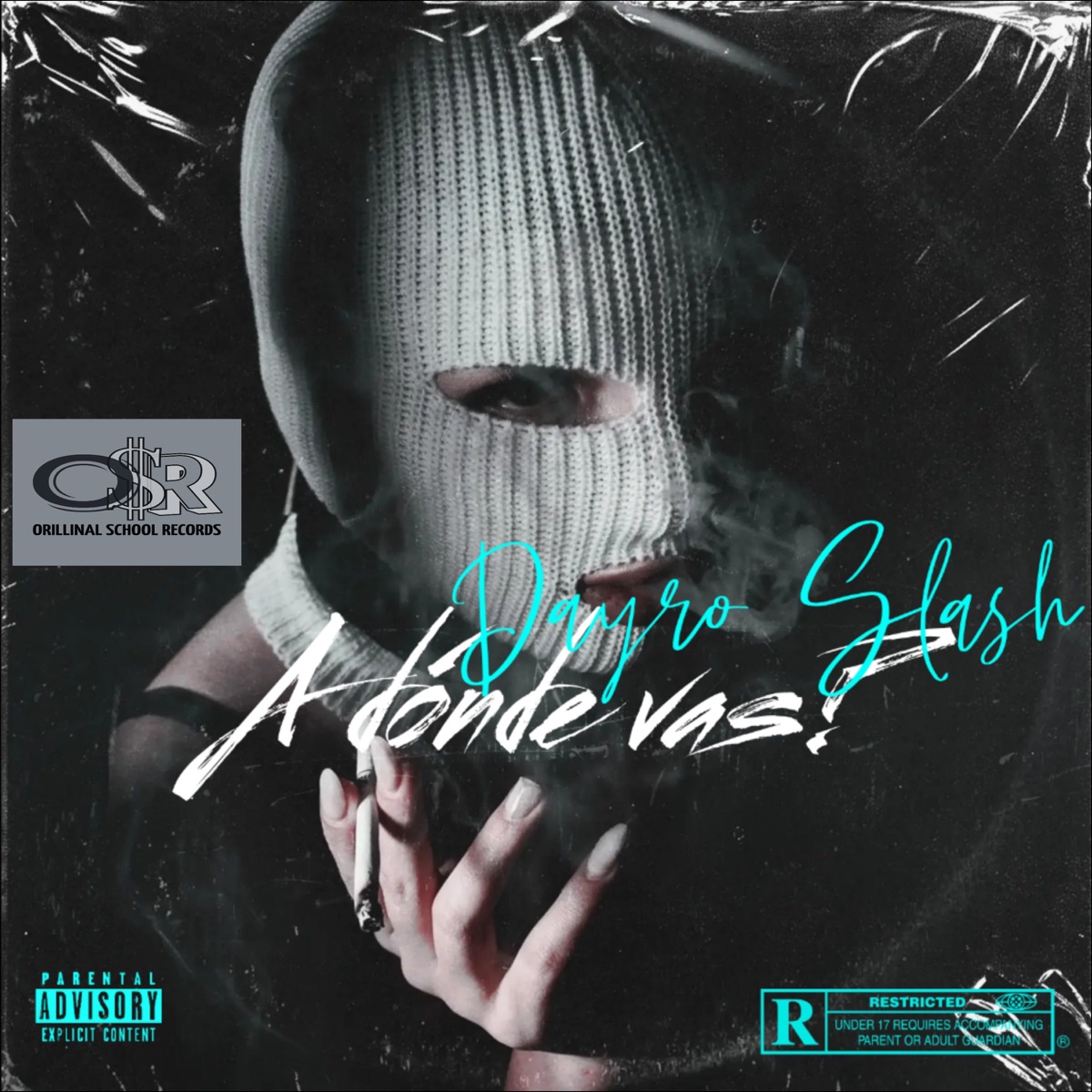 A dónde vas - Single by @DayroSlash album cover