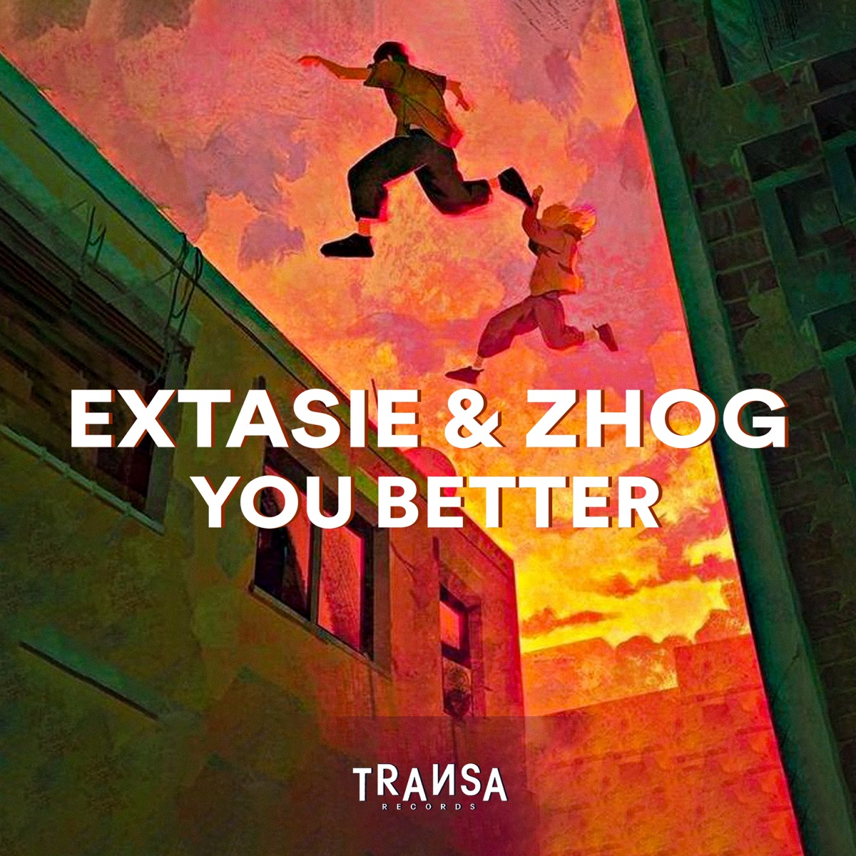 You Better - Single by Extasie & Zhog album cover
