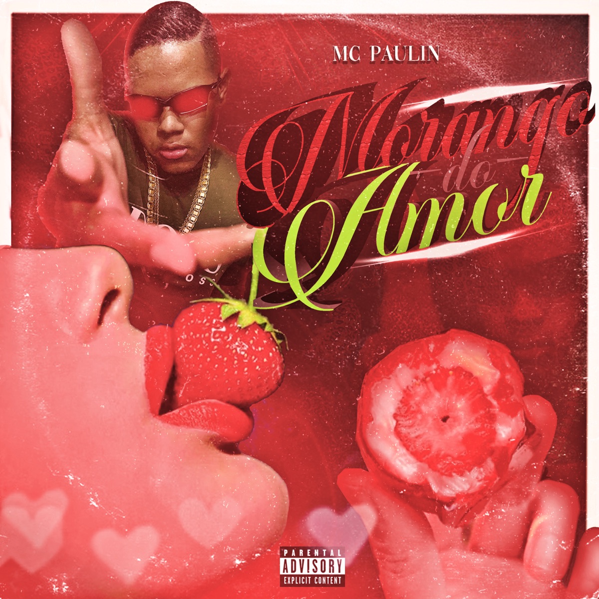Morango do Amor - Single by MC Paulin album cover