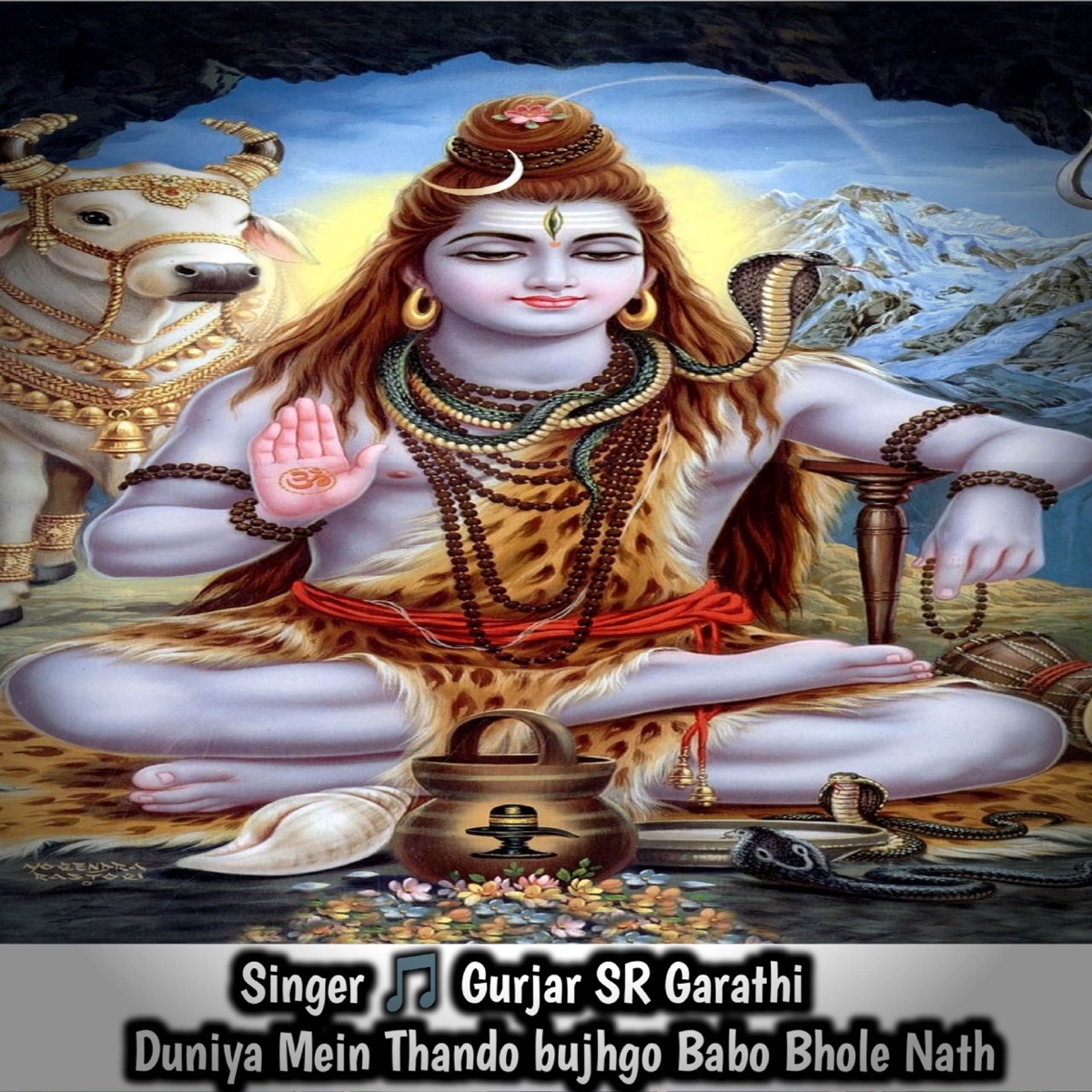 Duniya Mein Thando bujhgo Babo Bhole Nath - Single by Gurjar SR Garathi album cover