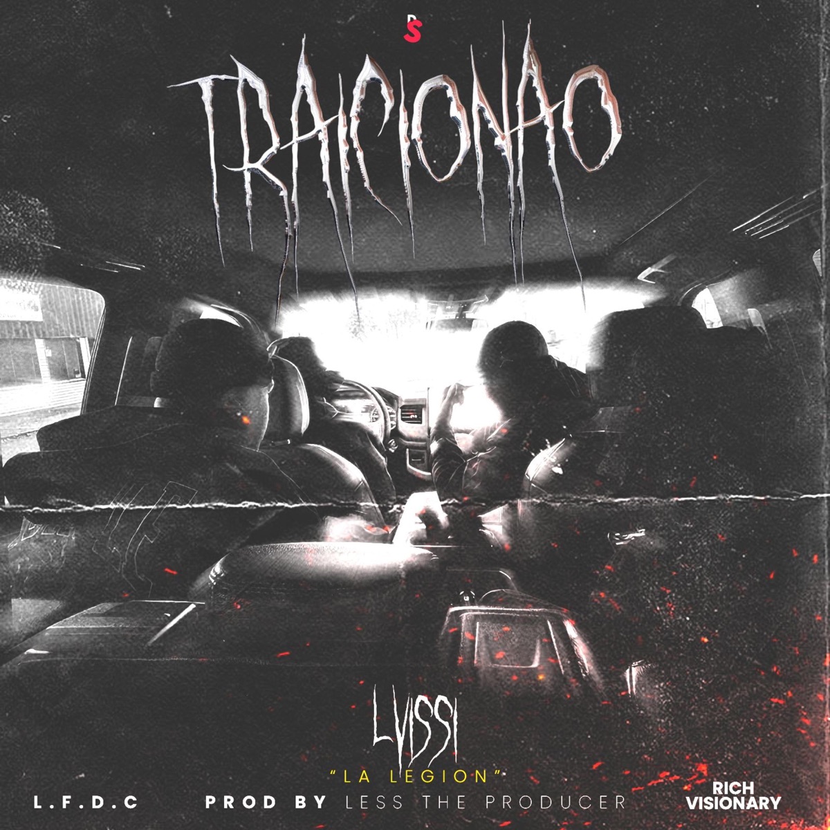 Traicionao - Single by Lvissi La Legion album cover