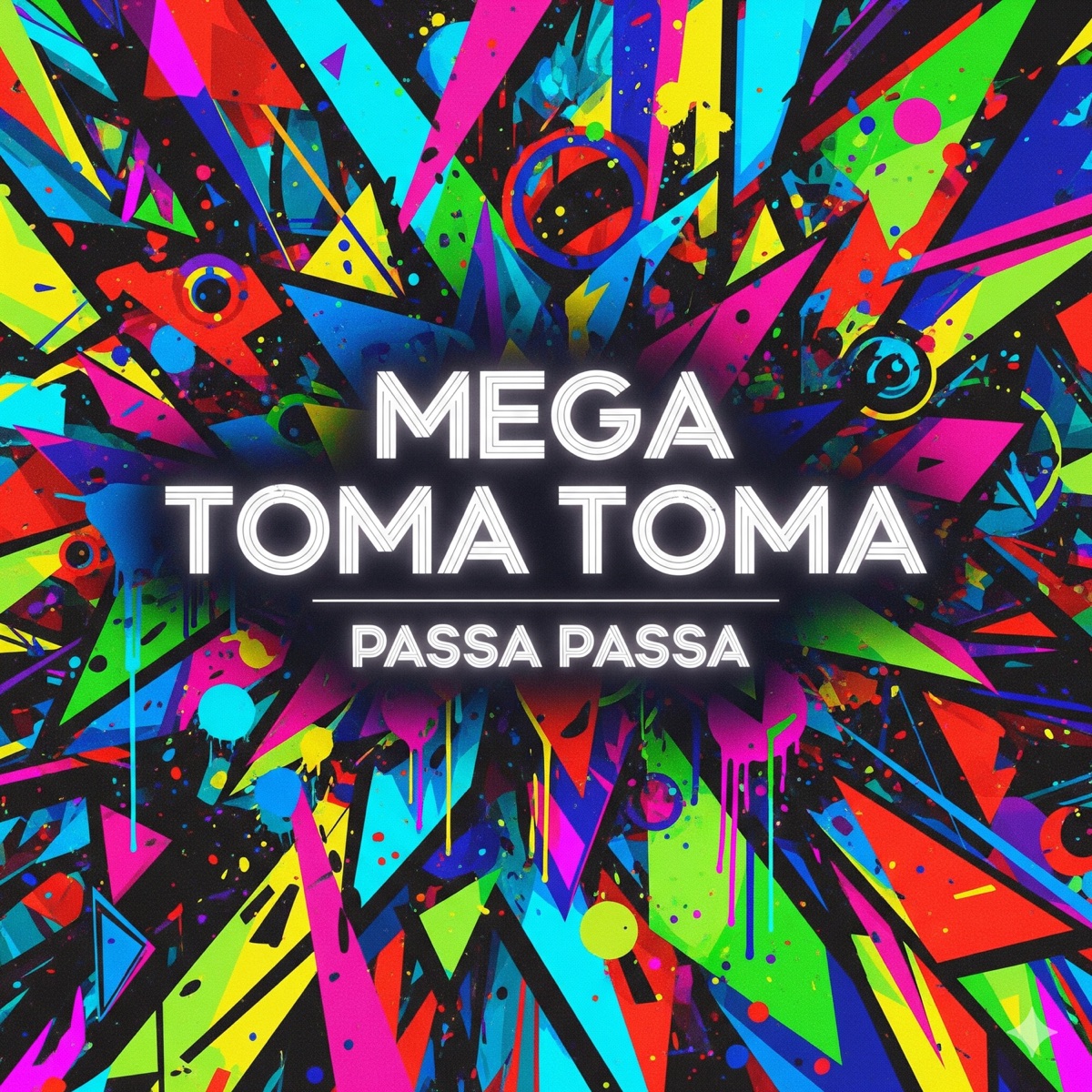 Mega Toma Toma × Passa Passa - Single by DJ Brankin & Mano Kalebe album cover