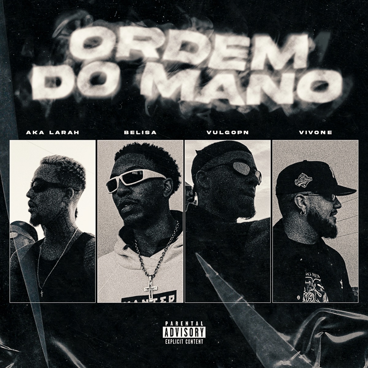 Ordem do Mano - Single by Aka Larah, Belisa, Vivone, VulgoPn, Prod.MTS & Guatto album cover