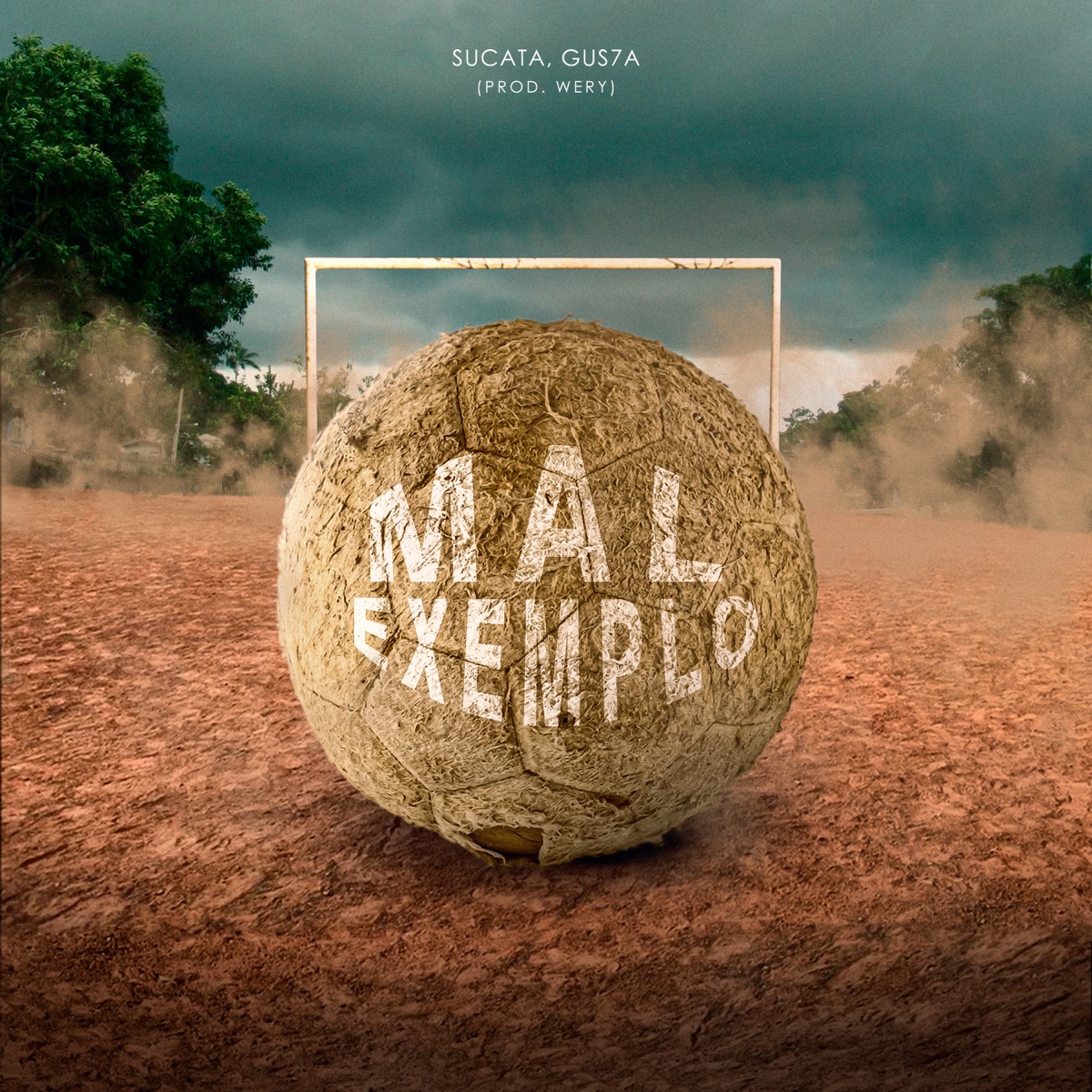 Mal Exemplo - Single by Sucata, Gus7a & Wery Oficial album cover