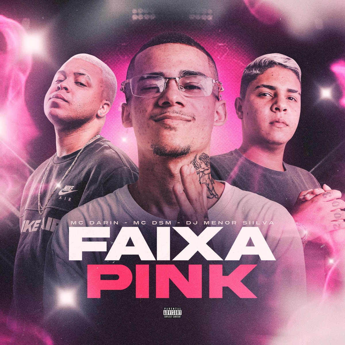 Faixa Pink - Single by Mc Darin, MC DSM & Dj Menor Siilva album cover