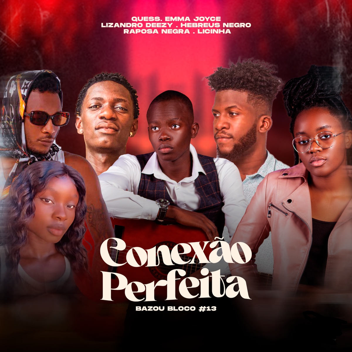 Bazou Bloco 13 - Conexão Perfeita - Single by Labo Music, Quess, Emma Joyce, Lizandro Deezy, Hebreus Negro, Raposa Negra & Licinha album cover