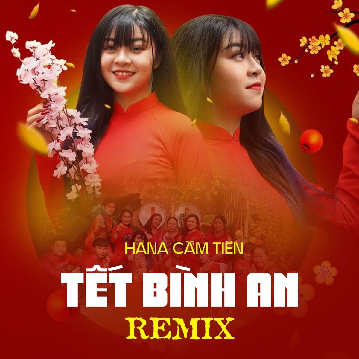 Tết Bình An (Remix) - Single by Hana Cẩm Tiên album cover