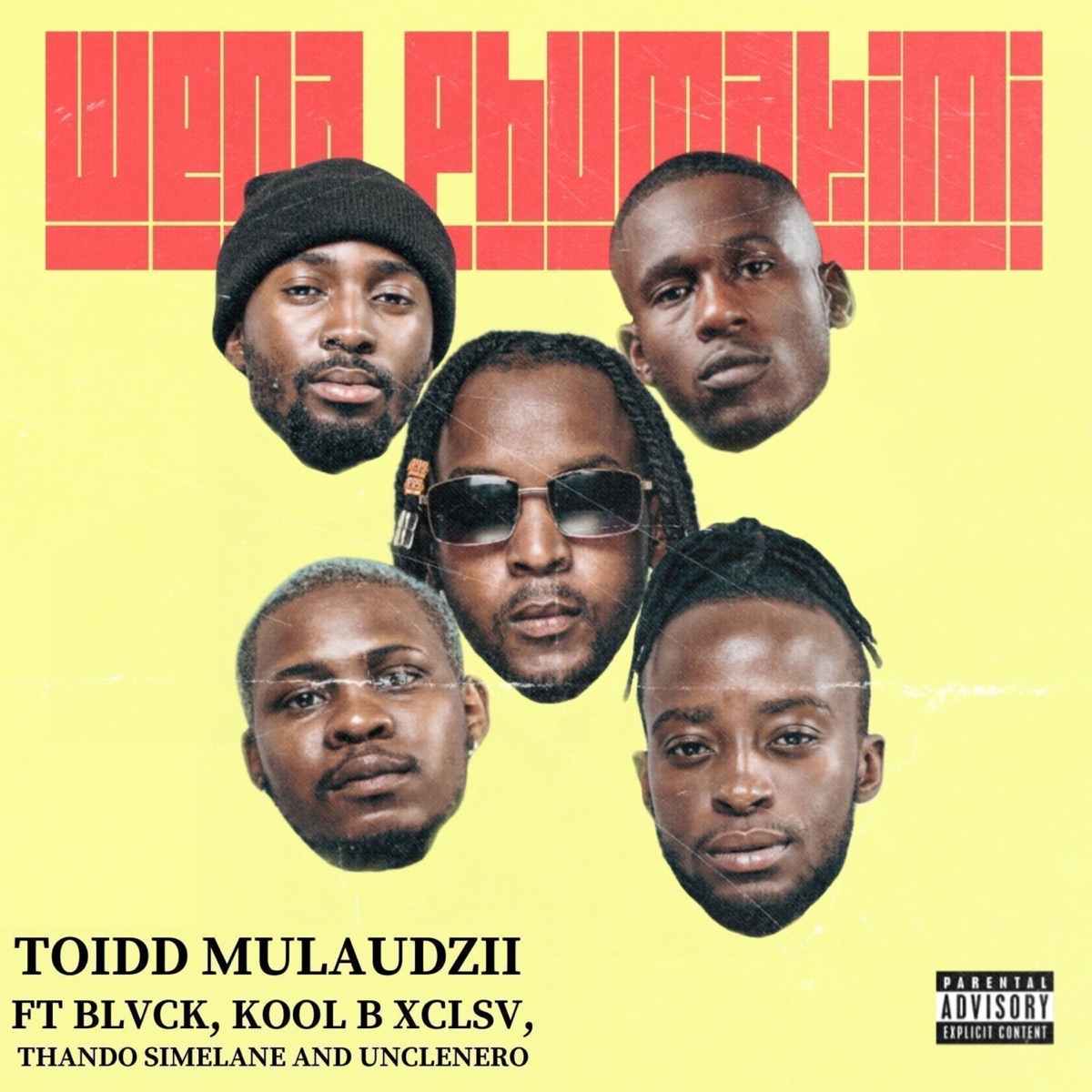 Wena Phumakimi (feat. Thando Simelane, UNCLENERO, BLVCK & Kool B xclsv) - Single by Toidd Mulaudzii album cover