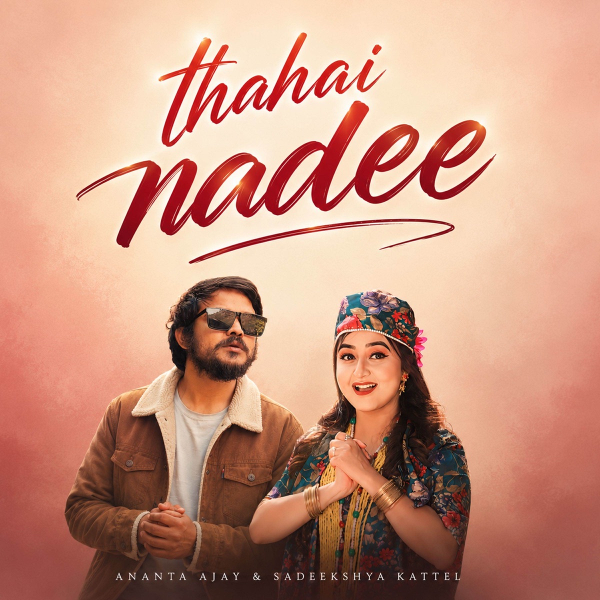Thahai nadee - Single by Ananta Ajay & Sadeekshya Kattel album cover