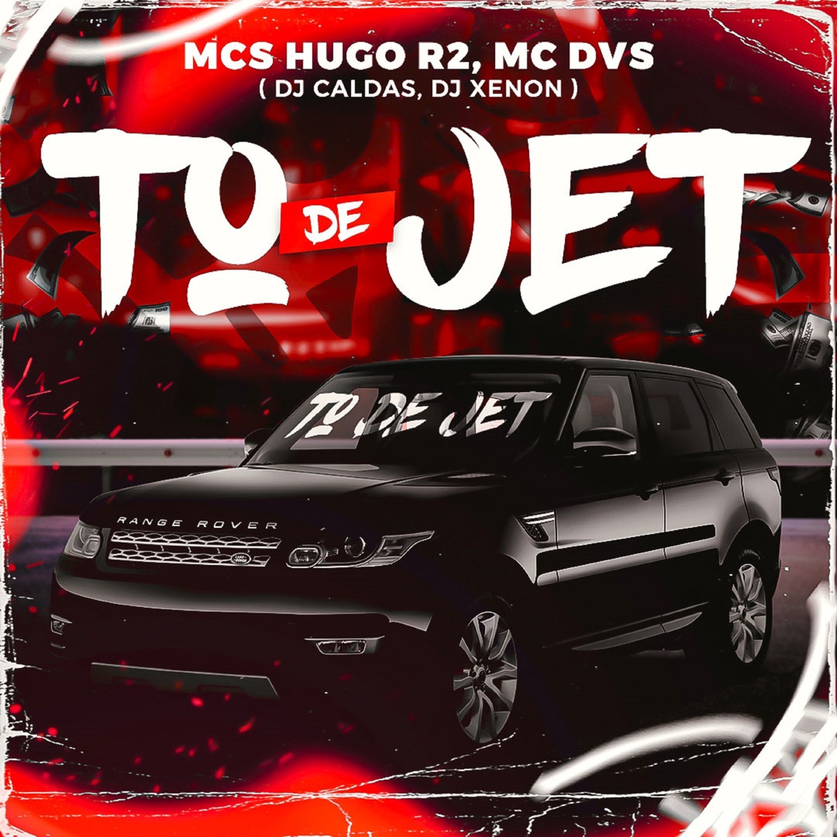 To de Jet (feat. MC Hugo R2) - Single by Mc DVS, DJ Xenon & DJ Caldas album cover